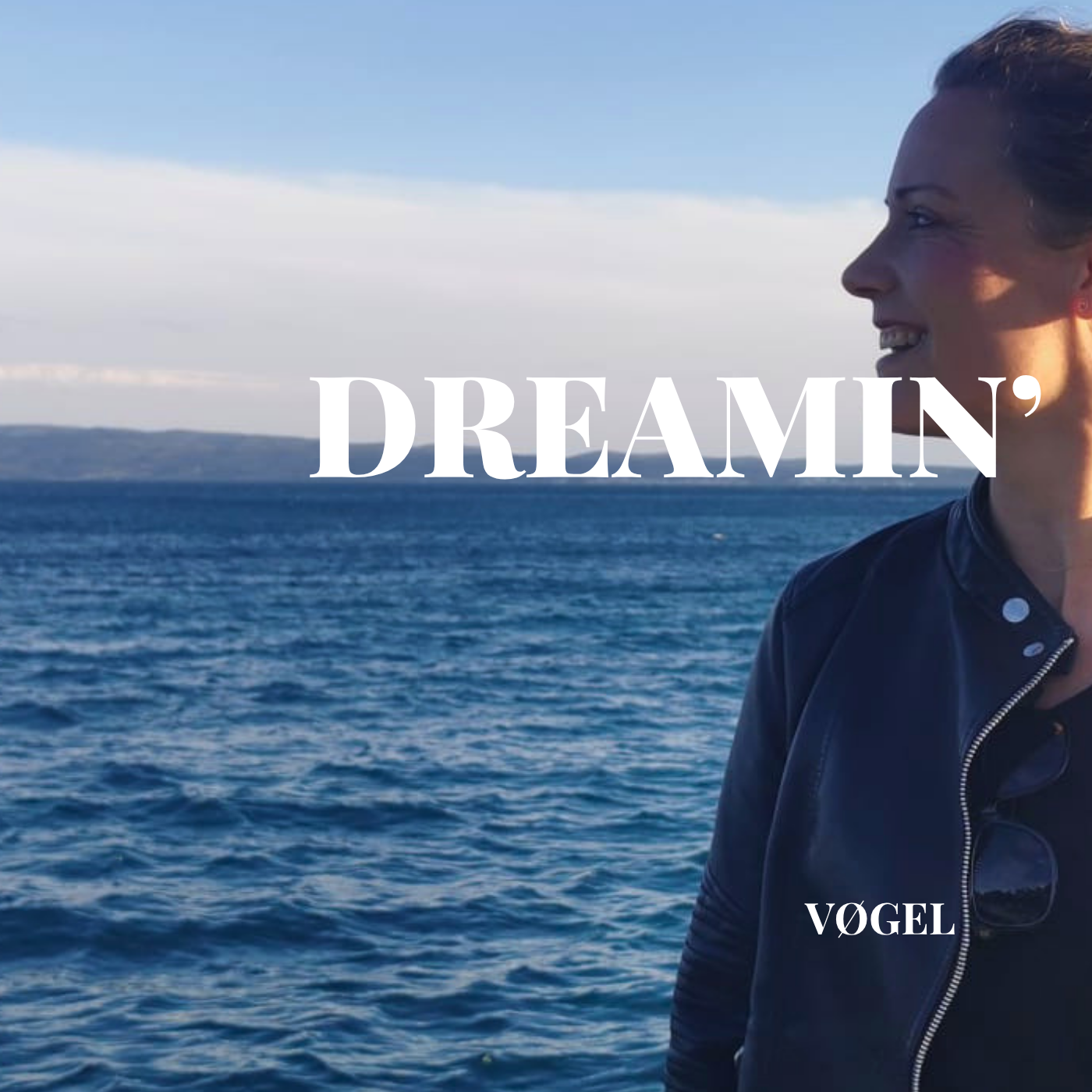 DREAMIN'